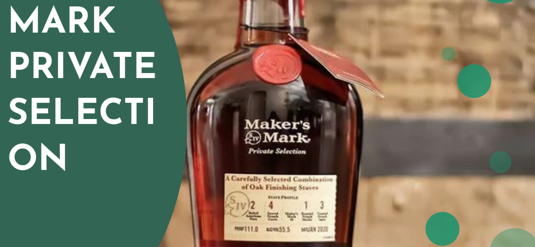 Makers Mark private